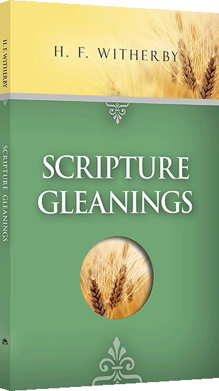 Scripture Gleanings by Henry Forbes Witherby