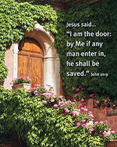 10" x 8" Small Frameable Poster Text Card: (Arched Doorway) Jesus said, "I am the door . . . . John 10:9 (complete) by IBH
