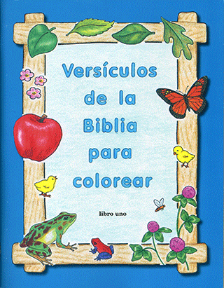 Spanish Versículos de la Biblia para colorear: Libro 1 by Marta Rohrer