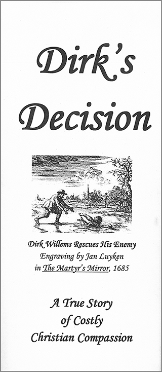 Dirk's Decision by John A. Kaiser