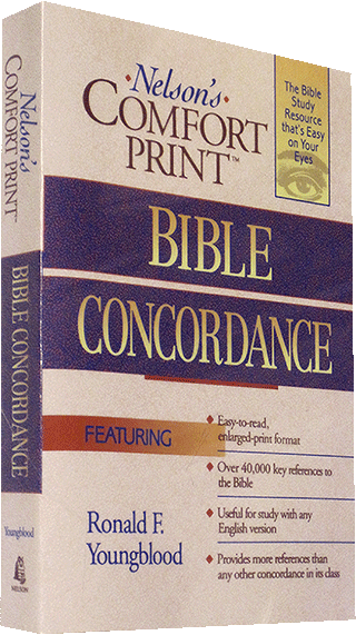 Nelson's Comfort Print Bible Concordance by Ed. by R.F. Youngblood