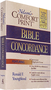 Nelson's Comfort Print Bible Concordance by Ed. by R.F. Youngblood