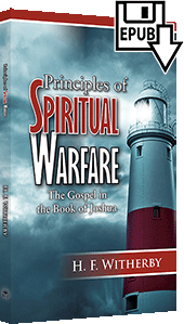 Principles of Spiritual Warfare: The Gospel in the Book of Joshua by Henry Forbes Witherby