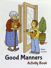 Good Manners Activity Book by Mary Currier