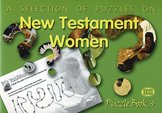 A Selection of Puzzles on New Testament Women: Puzzle Book 4 by TBS