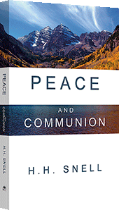 Peace and Communion by Hugh Henry Snell
