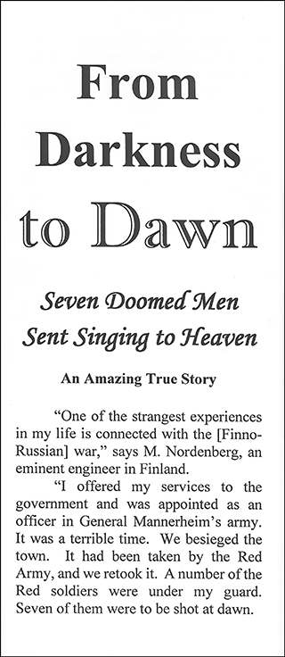 From Darkness to Dawn: Seven Doomed Men Sent Singing to Heaven by M. Nordenberg