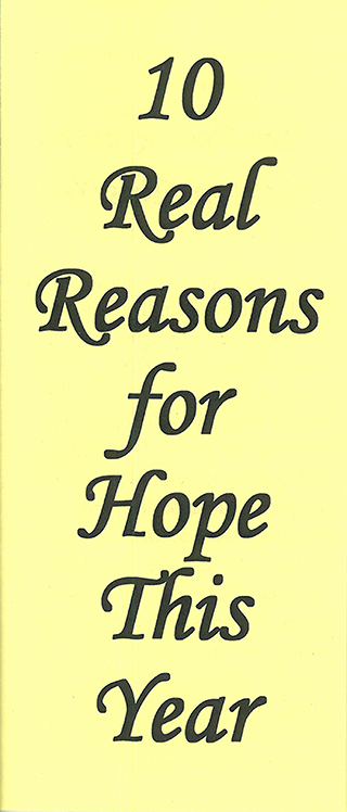 10 Real Reasons for Hope This Year by S. Rule