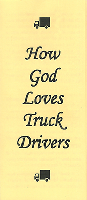 How God Loves Truck Drivers by John A. Kaiser