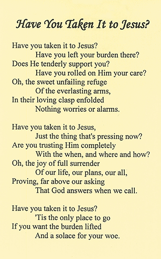 Have You Taken It to Jesus? by Mrs. E.L. Hennessay