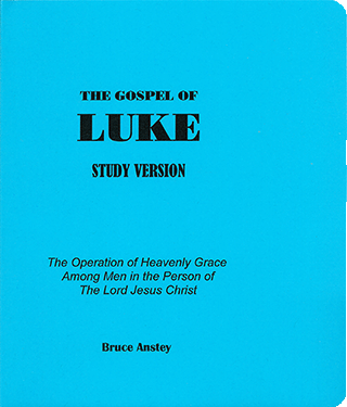 The Gospel of Luke by Stanley Bruce Anstey