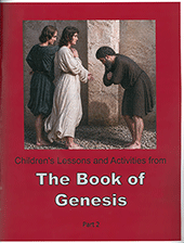 Children's Lessons and Activities from the Book of Genesis: Part 2