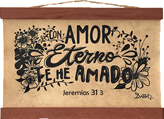 Con Amor Eterno Pergamino: Jer. 31:3 by Dara Arts & Gifts