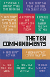 The Ten Commandments: What and Why?