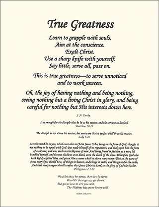 Small Frameable 8.5" x 11" True Greatness Calligraphy Text: Quote by J. N. Darby, Scriptures, and Poem by ShareWord Wall Witness