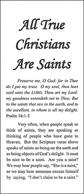 All True Christians Are Saints by John A. Kaiser