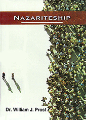 Nazariteship by William (Bill) Prost