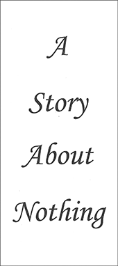 A Story About Nothing by R. Smith
