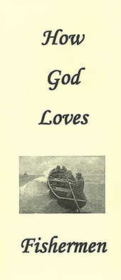 How God Loves Fishermen by John A. Kaiser