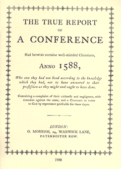 A True Report of a Conference: Anno 1588