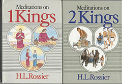 Meditations on 1 & 2 Kings by Henri L. Rossier