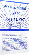What Is Meant by the Rapture? by John D. McNeil