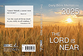 2025 The Lord Is Near Calendar: Daily Bible Meditations