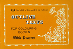 Bible Prayers: Outline Texts Colouring Book #9 by TBS
