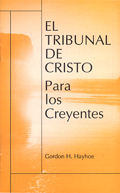 El Tribunal de Cristo by Gordon Henry Hayhoe