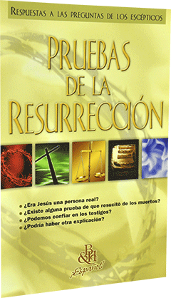 Evidencias de la Resurrección