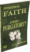 Conversations on Faith, the Forgiveness of Sins and Purgatory by George Vicesimus Wigram