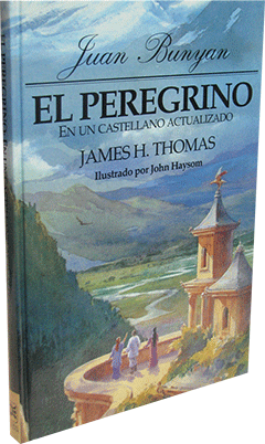 Spanish El Peregrino: En un Castellano actualizado by Juan Bunyan