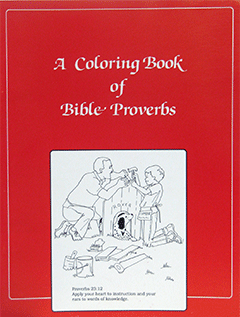 A Coloring Book of Bible Proverbs by King James Version