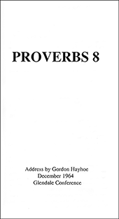 Proverbs 8 by Gordon Henry Hayhoe