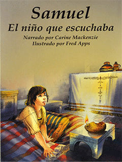 Spanish Samuel: El Niño que Escuchaba by Carine Mackenzie