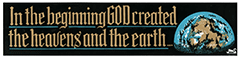 Bumper Sticker: In the beginning GOD created the heavens and the earth … by Swanson