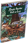 Jungle Doctor Pulls a Leg: Hospital Series #12 by Paul Hamilton Hume White