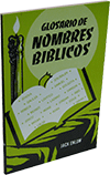 Glosario de Nombres Bíblicos by J. Enlow
