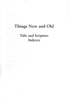 Things New and Old: Title and Scripture Indexes by Charles Henry Mackintosh