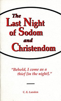 The Last Night of Sodom and Christendom by Clarence E. Lunden