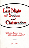 The Last Night of Sodom and Christendom by Clarence E. Lunden