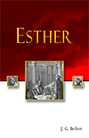 Esther by John Gifford Bellett