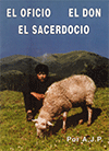 Oficios, Dones, El Sacerdocio by Algernon James Pollock
