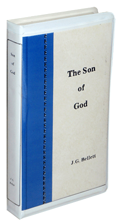 The Son of God by John Gifford Bellett