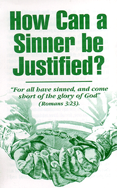 How Can a Sinner Be Justified?