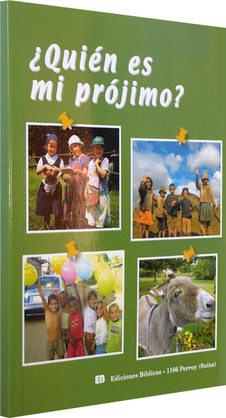 ¿Quién Es Mi Prójimo?