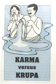 Karma Versus Krupa