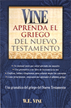 Aprenda el Griego del Nuevo Testamento by William Edwy Vine