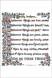 Medium 10" x 15" Illuminated Calligraphy Scripture Poster: Finally brethren, Whatsoever things . . . (all), think on these things. Philippians 4:8 by Christian Book Room, Hong Kong