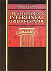 Nuevo Testamento Interlineal Griego-Español: Bilingual, Con El Texto Griego de Nestle by F. LaCueva